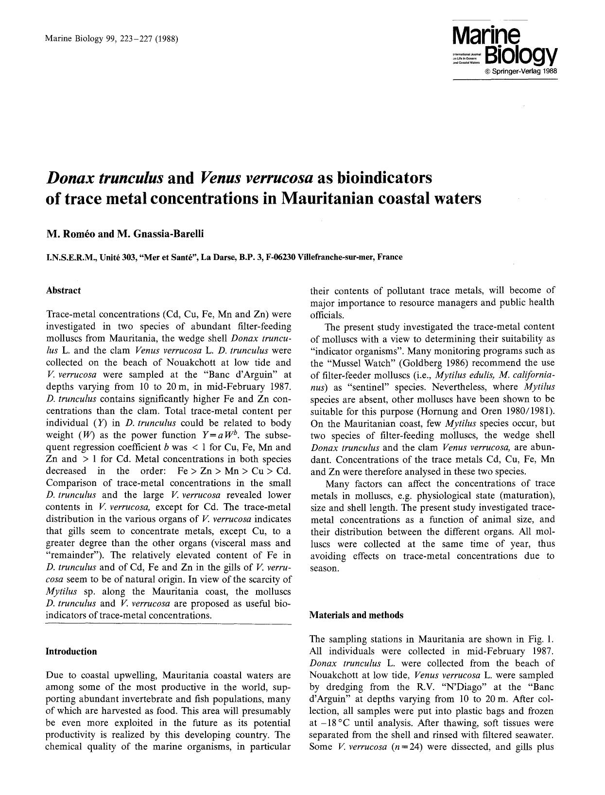 <Emphasis Type="Italic">Donax trunculus<Emphasis> and <Emphasis Type="Italic">Venus verrucosa<Emphasis> as bioindicators of trace metal concentrations in Mauritanian coastal waters by Unknown