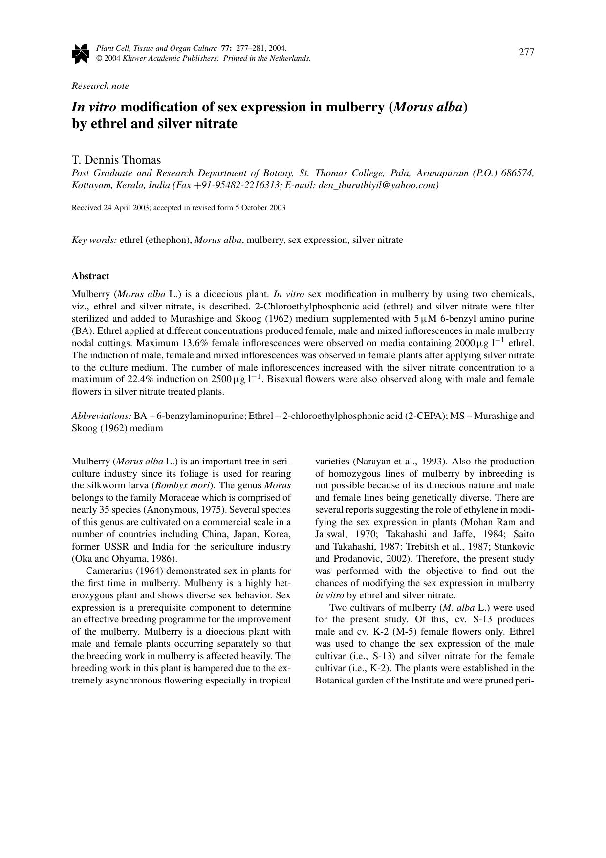 <Emphasis Type="Italic">In Vitro<Emphasis> Modification of Sex Expression in Mulberry (<Emphasis Type="Italic">Morus Alba<Emphasis>) by Ethrel and Silver Nitrate by Unknown