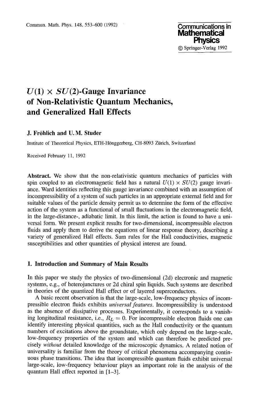 <Emphasis Type="Italic">U <Emphasis>(1)&#x00D7; <Emphasis Type="Italic">SU <Emphasis>(2)-gauge invariance of non-relativistic quantum mechanics, and generalized Hall effects by Unknown