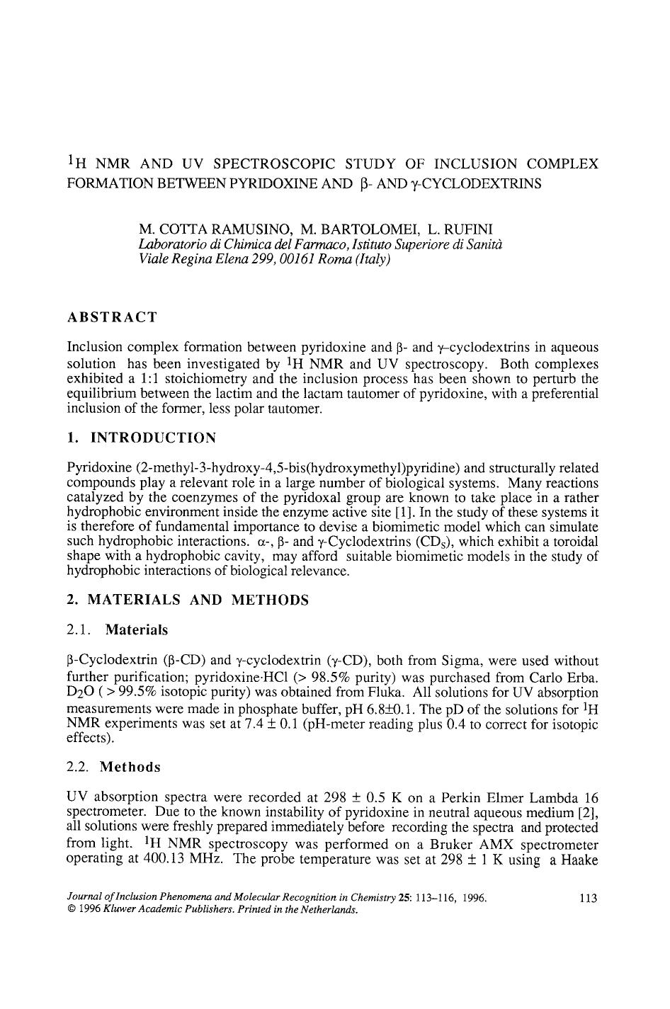 <Superscript>1 <Superscript>H NMR and UV spectroscopic study of inclusion complex formation between pyridoxine and &#x03B2;- and &#x03B3;-cyclodextrins by Unknown