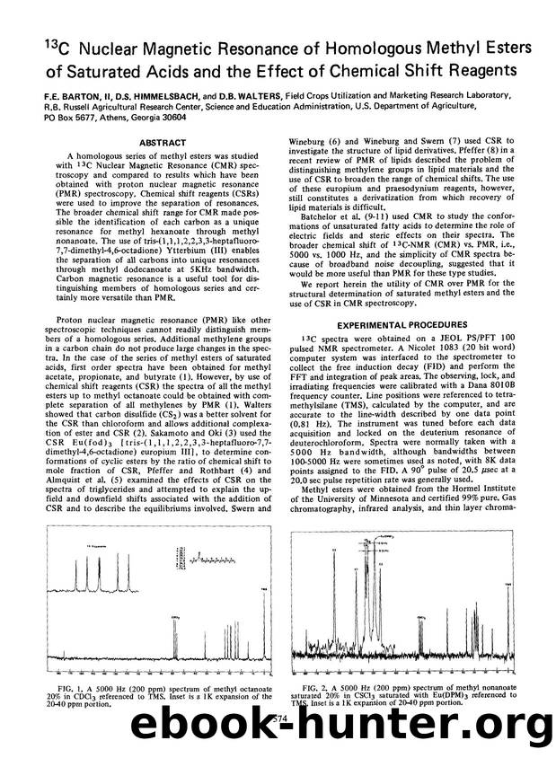 <Superscript>13 <Superscript>C nuclear magnetic resonance of homologous methyl esters of saturated acids and the effect of chemical shift reagents by Unknown