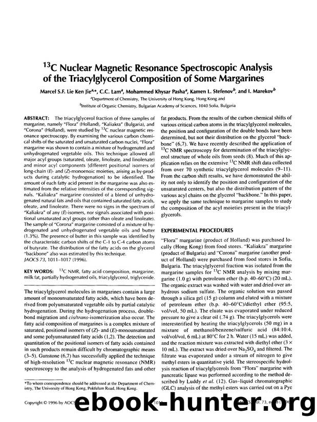 <Superscript>13 <Superscript>C nuclear magnetic resonance spectroscopic analysis of the triacylglycerol composition of some margarines by Unknown