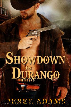 ?Showdown in Durango? by Derek Adams
