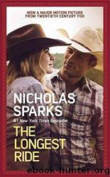 [(The Longest Ride)] [By (Author) Nicholas Sparks] Published On by Sparks Nicholas