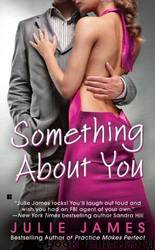 [01] Something About You by Julie James