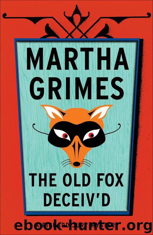 [02] The Old Fox Deceived by Martha Grimes