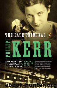 [02] The Pale Criminal by Philip Kerr
