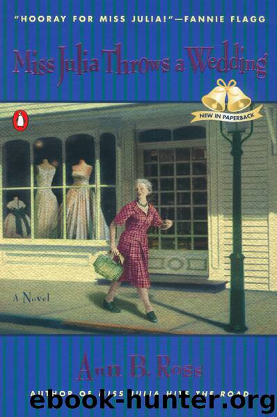 [03] Miss Julia Throws a Wedding by Ann B. Ross
