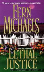 [06] Lethal Justice by Fern Michaels