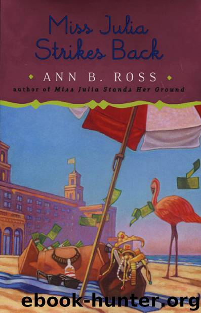 [08] Miss Julia Strikes Back by Ann B. Ross