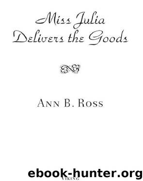 [10] Miss Julia Delivers the Goods by Ann B. Ross