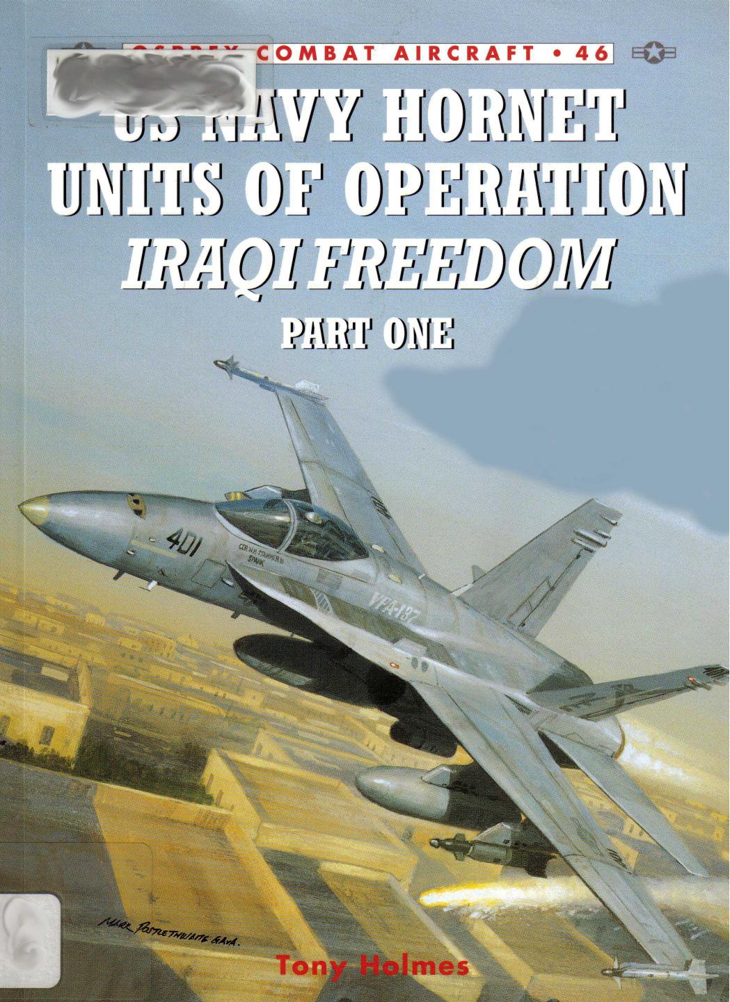 [1181249682]US Navy Hornet Units of Operation Iraqi Freedom(Part One).- Tony Holmes,Osprey Publishing Ltd by Unknown