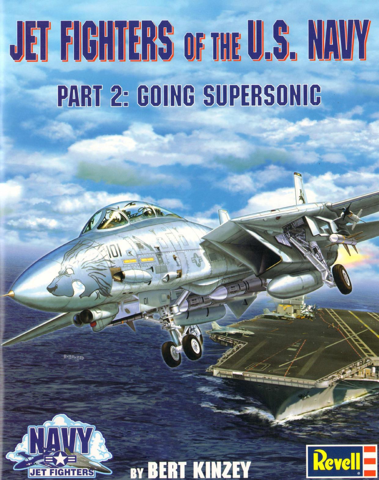 [1181297188]Jet Fighters of the U.S.Navy Part 2-Going Supersonic.-Bert Kinzey by Unknown