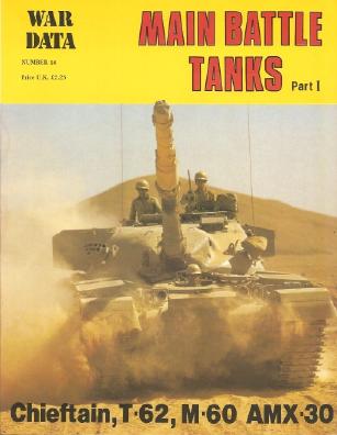 [1181371329]Main Battle Tanks part 1(War Data Number 14).-Dunstan Simon,David Eshel,Eshel-Dramit Ltd. by Unknown