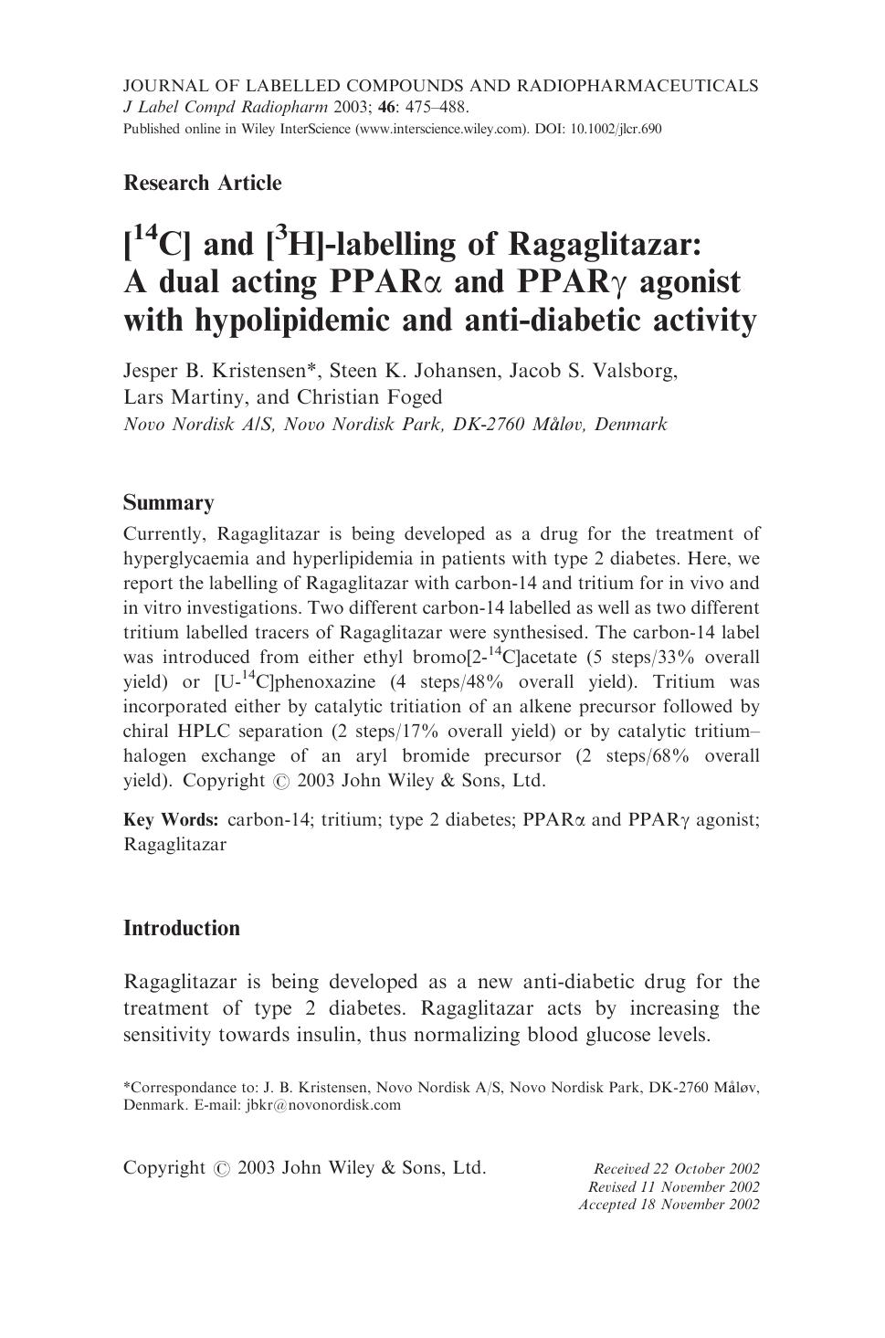 [14C] and [3H]-labelling of Ragaglitazar: A dual acting PPAR[alpha] and PPAR[gamma] agonist with hypolipidemic and anti-diabetic activity by Unknown