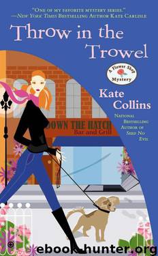 [15] Throw in the Trowel by Kate Collins
