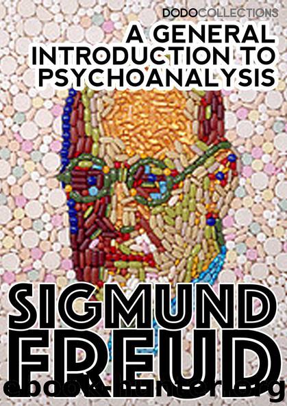 [1920] A General Introduction to Psychoanalysis by Sigmund Freud