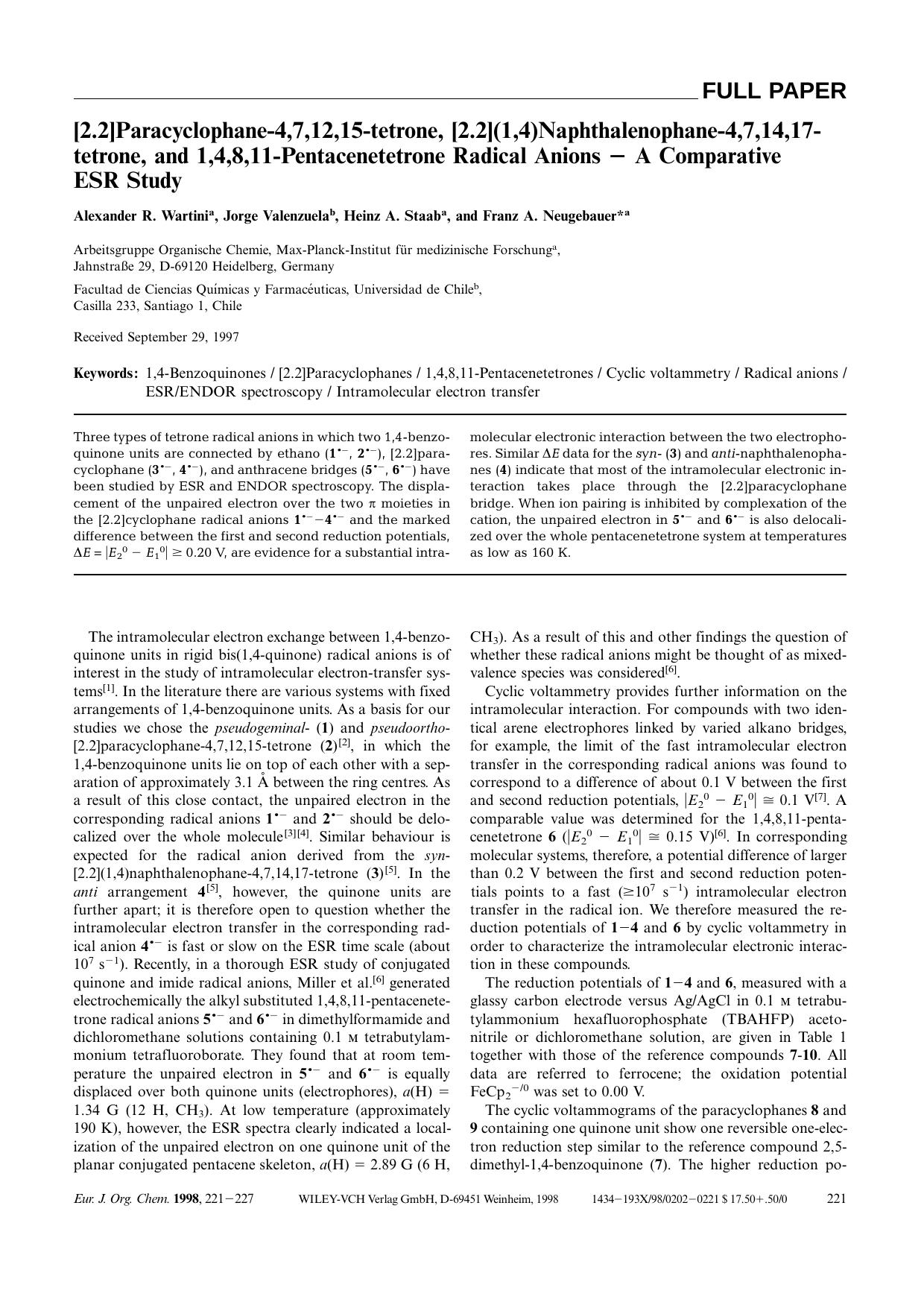 [2.2]Paracyclophane-4,7,12,15-tetrone, [2.2](1,4)Naphthalenophane-4,7,14,17-tetrone, and 1,4,8,11-Pentacenetetrone Radical Anions [minus] A Comparative ESR Study by Unknown