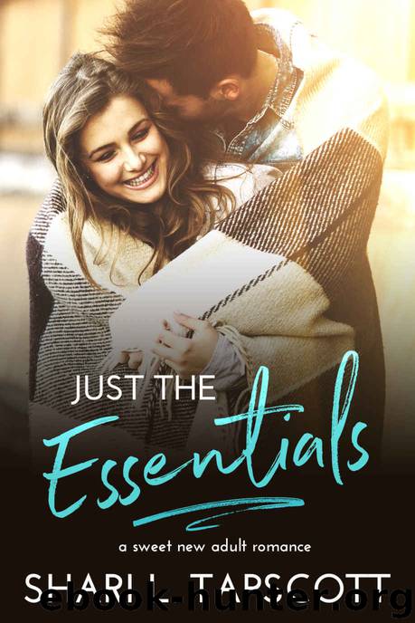 [2015] Just the Essentials by Shari L Tapscott