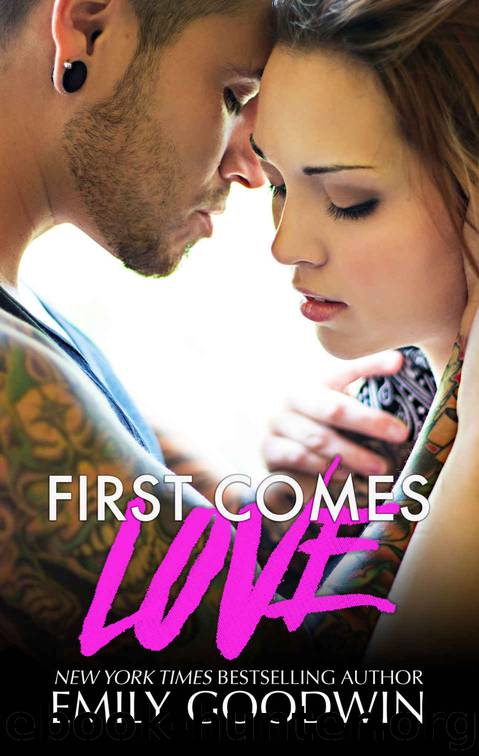 [2016] First Comes Love by Emily Goodwin