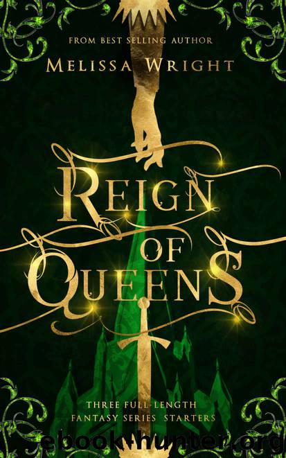 [2018] Reign of Queens by Melissa Wright