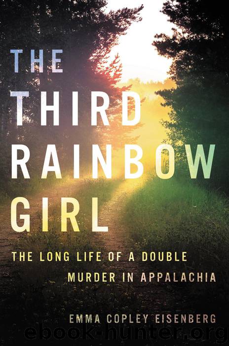 [2020] The Third Rainbow Girl by Emma Copley Eisenberg