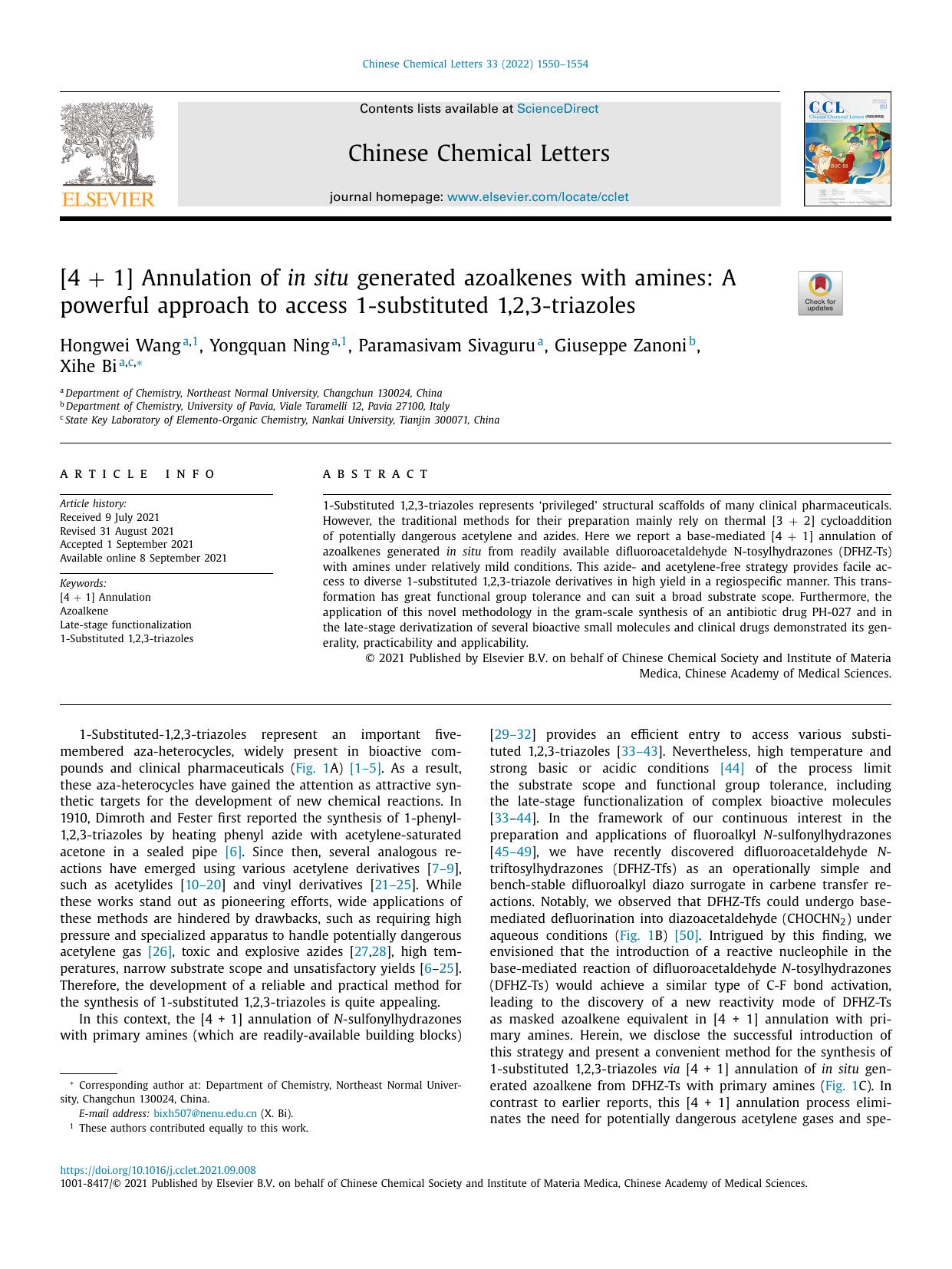 [4 + 1] Annulation of in situ generated azoalkenes with amines: A powerful approach to access 1-substituted 1,2,3-triazoles by Hongwei Wang & Yongquan Ning & Paramasivam Sivaguru & Giuseppe Zanoni & Xihe Bi