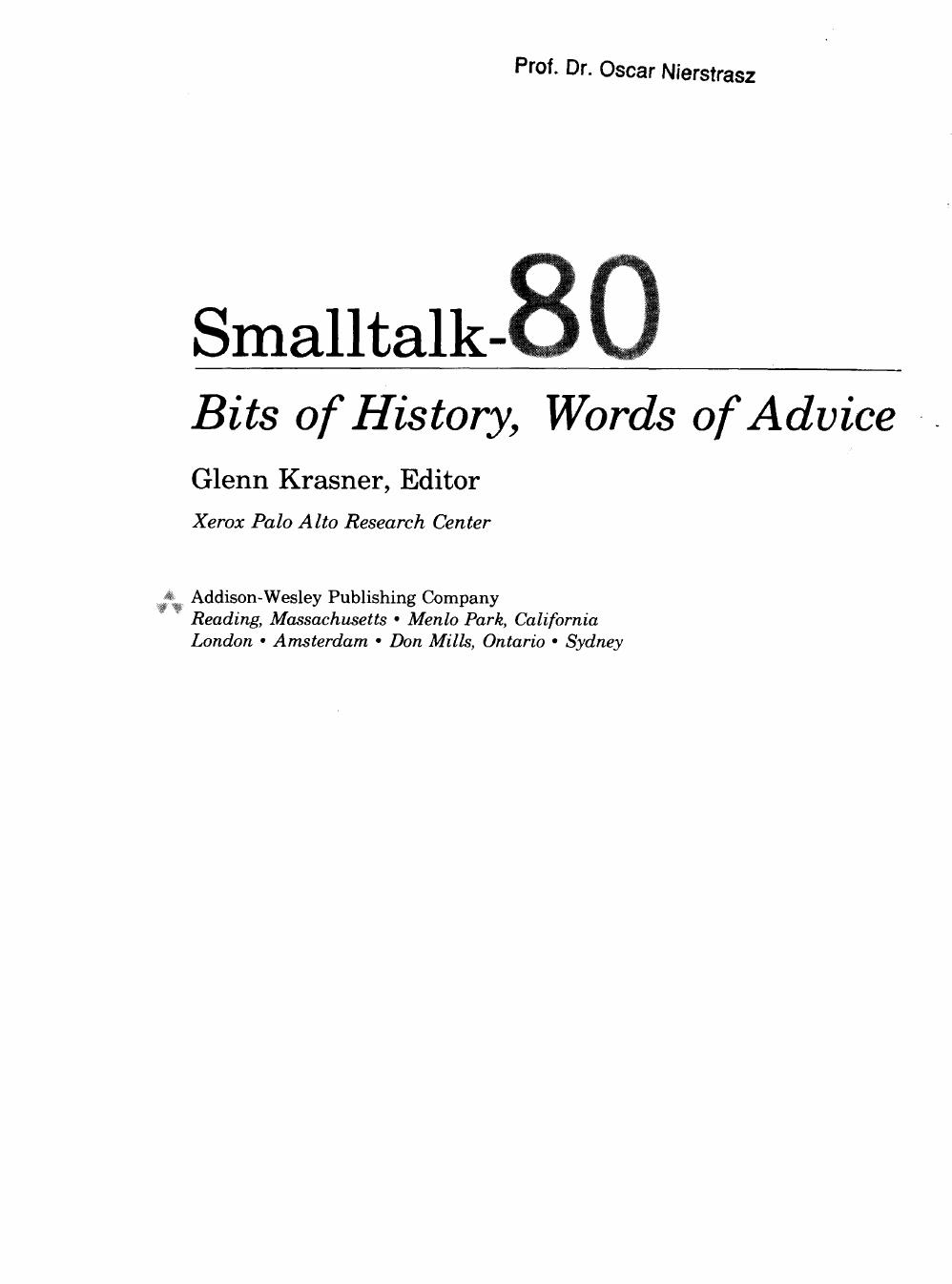[Addison-Wesley series in computer science] Glen Krasner by Smalltalk-80 Bits of History Words of Advice (1983 Addison-Wesley)