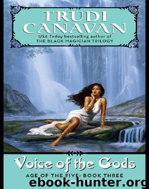 [Age of the Five 03] - Voice of the Gods by Trudi Canavan