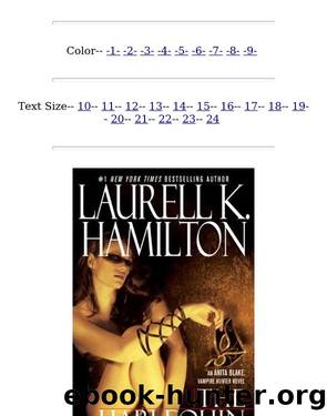[Anita Blake 15] - The Harlequin by Laurell K Hamilton