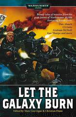 [Anthologies] - Let the Galaxy Burn by Marc Gascoigne;Christian Dunn