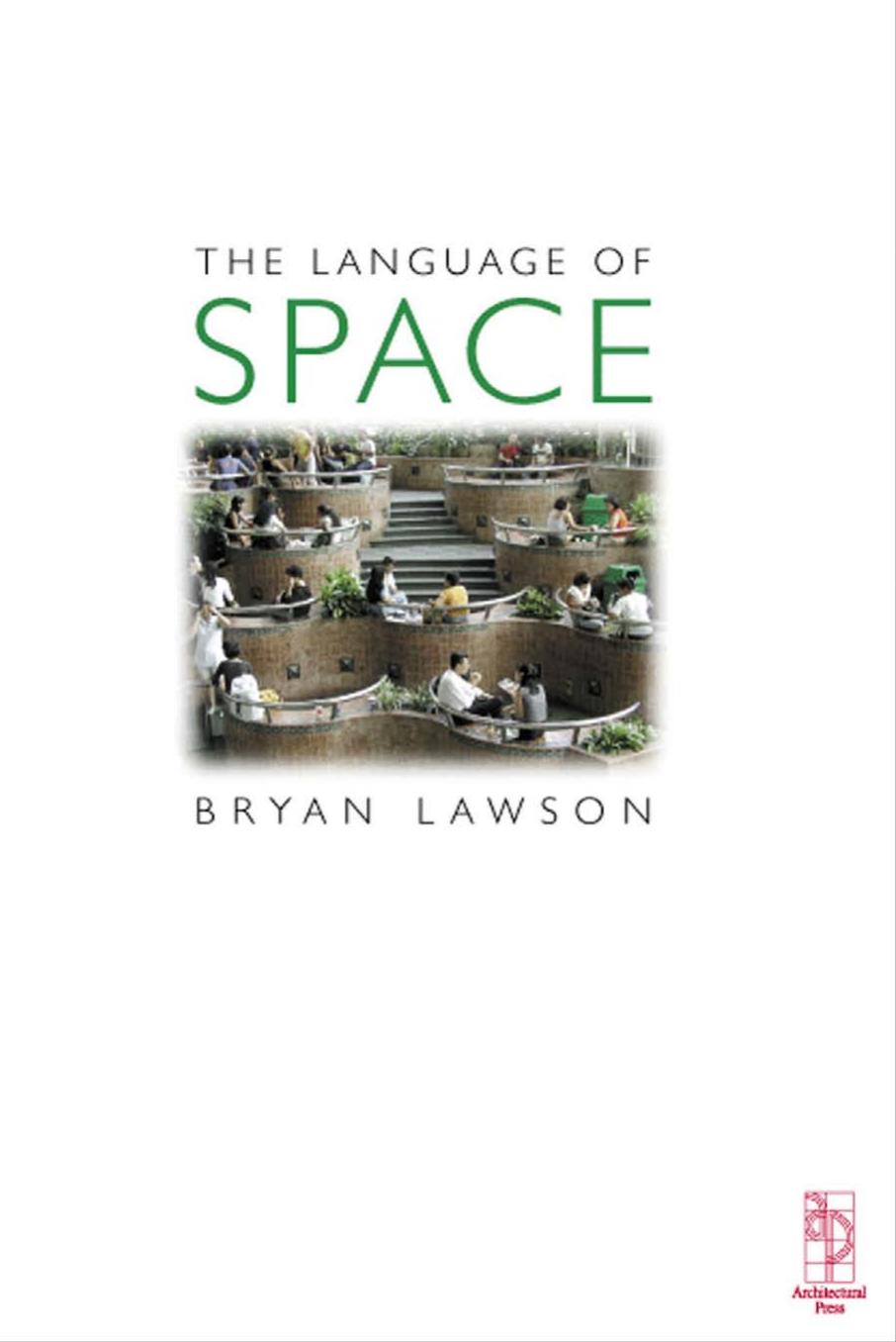 [Architecture Ebook] The Language of Space by Unknown