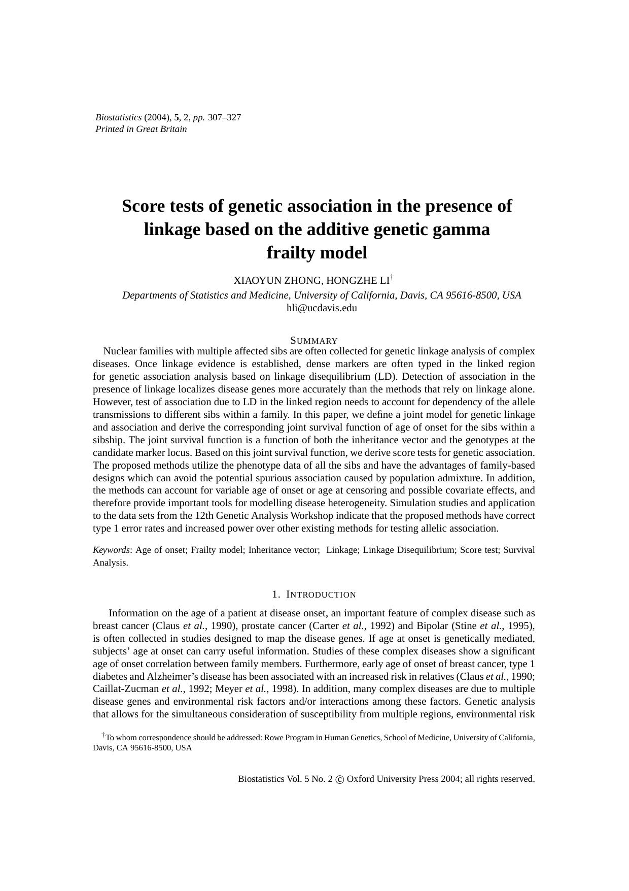 [Article] Score tests of genetic association in the presence of linkage based on the additive genetic gamma frailty model by Zhong X. Li H