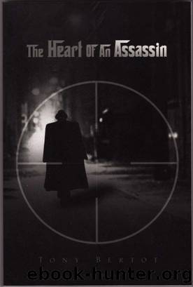 [Assassin Trilogy 02] â¢ The Heart of an Assassin by Bertot Tony