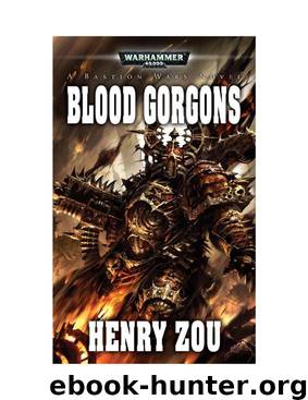 [Bastion Wars 03] - Blood Gorgons by Henry Zou