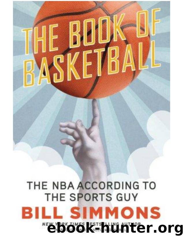 [Bill Simmons]The Book of Basketball The NBA According to The Sports Guy(pdf){Zzzzz} by Unknown