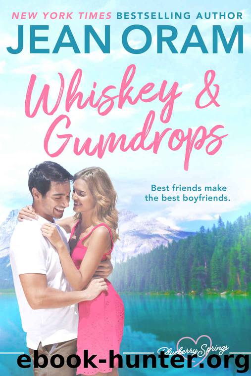[Blueberry Springs 01.0] Whiskey and Gumdrops by Jean Oram