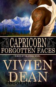 [Boys of the Zodiac 10] Capricorn; Forgotten Faces by Vivien Dean by Vivien Dean