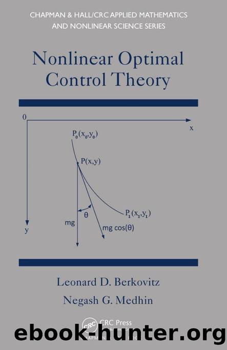[Chapman & Hall CRC Applied Mathematics and Nonlinear Science] Leonard David Berkovitz, Negash G. Medhin by Leonard D. Berkovitz and Negash G. Medhin