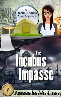 [Charlie Rhodes 06.0] The Incubus Impasse by Amanda M Lee