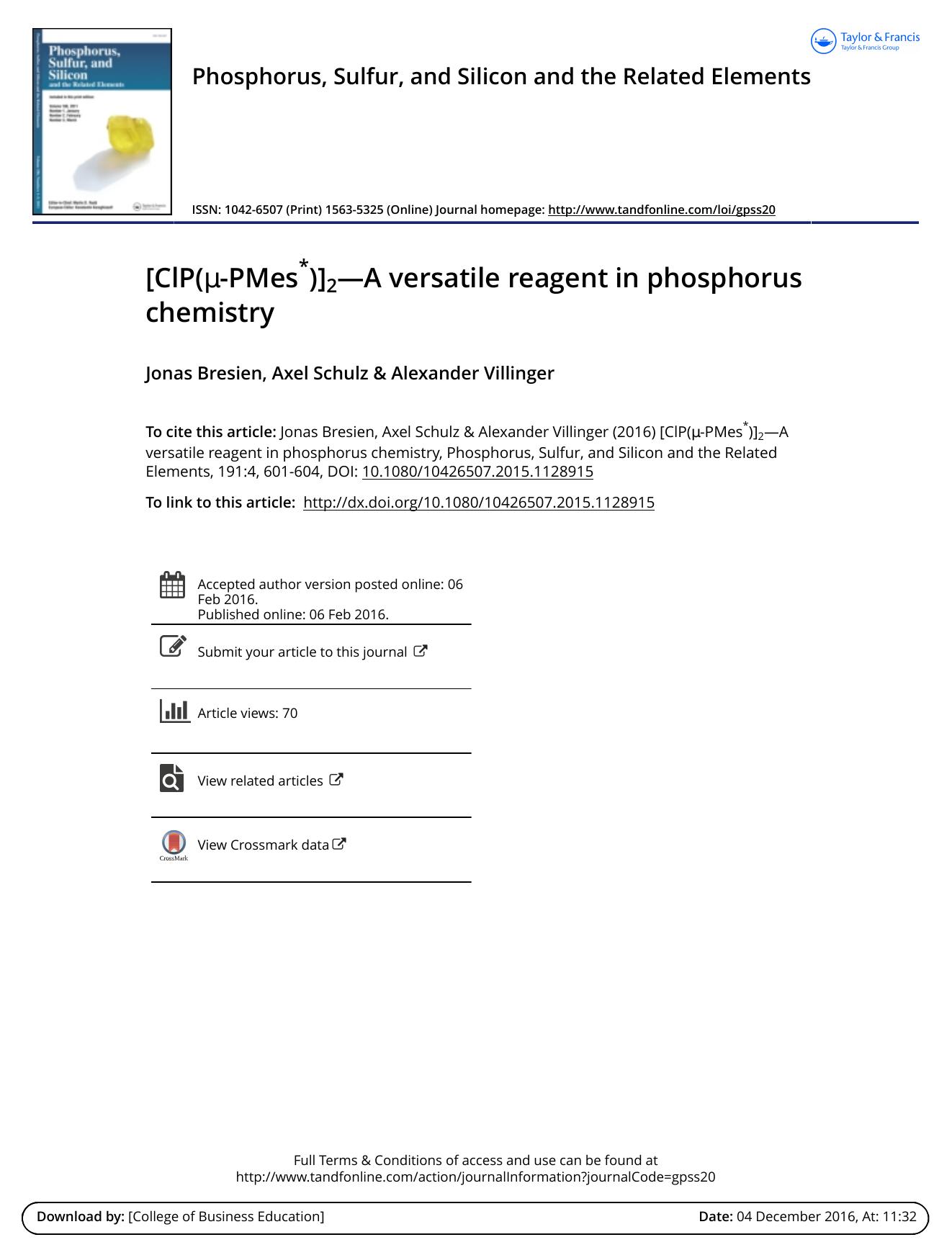 [ClP(-PMes)]2---A versatile reagent in phosphorus chemistry by Jonas Bresien & Axel Schulz & Alexander Villinger
