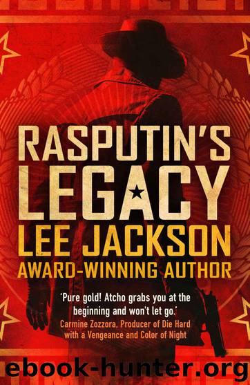 [Cold War 02.0] Rasputin's Legacy by Lee Jackson