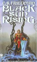 [Coldfire 01] Black Sun Rising by C. S. Friedman