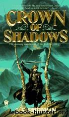 [Coldfire 03] Crown Of Shadows by C. S. Friedman