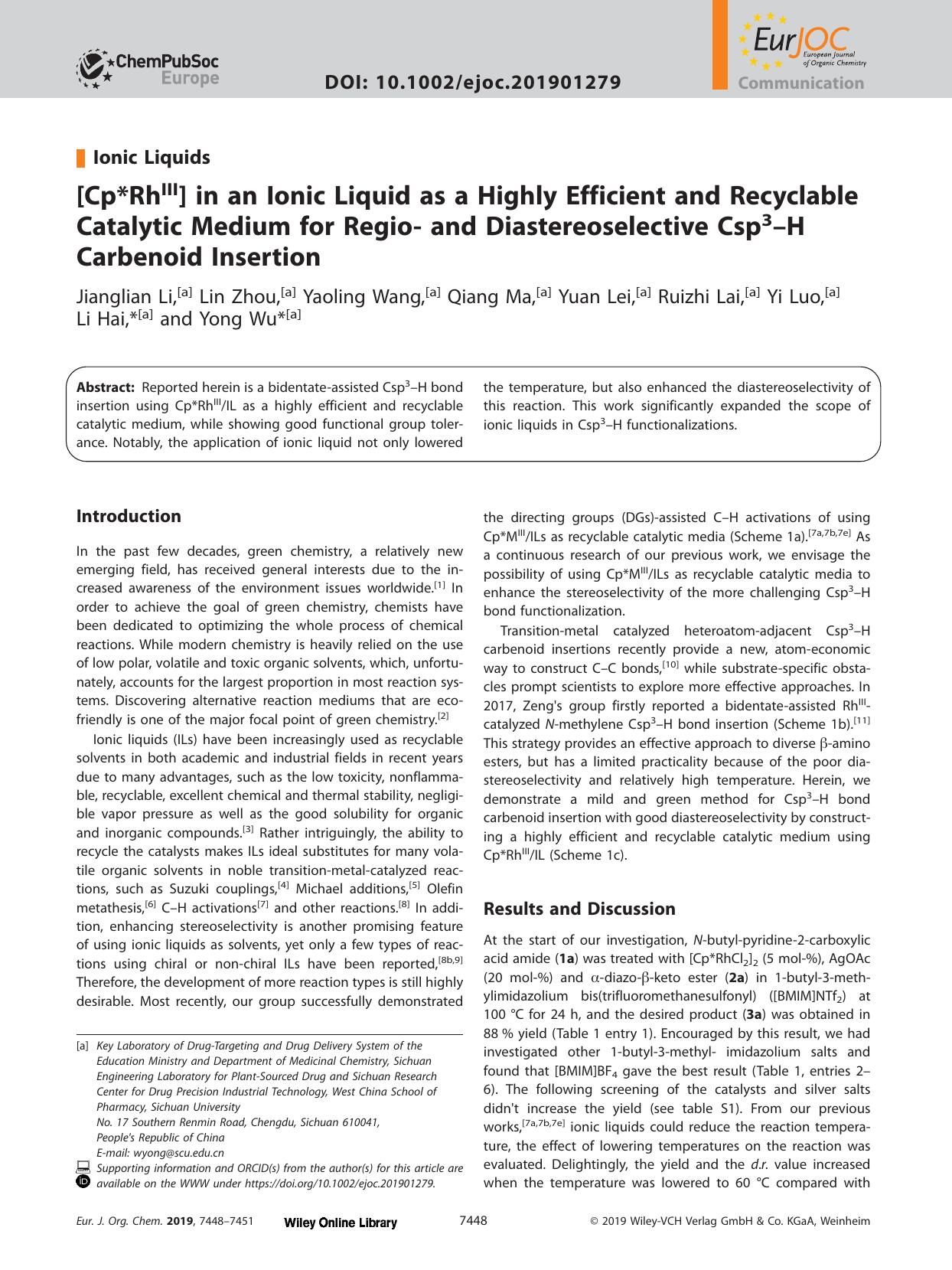 [Cp*Rh<sup>III<sup>] in an Ionic Liquid as a Highly Efficient and Recyclable Catalytic Medium for Regio‐ and Diastereoselective Csp<sup>3<sup>–H Carbenoid Insertion by Unknown