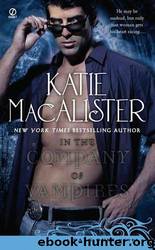 [Dark 08] In the Company of Vampires 2010 by Katie MacAlister