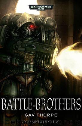 [Dark Angels] - Battle-Brothers by Gav Thorpe