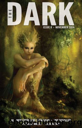 [Dark Magazine 06] â¢ The Dark Issue 6 by Magazine The Dark