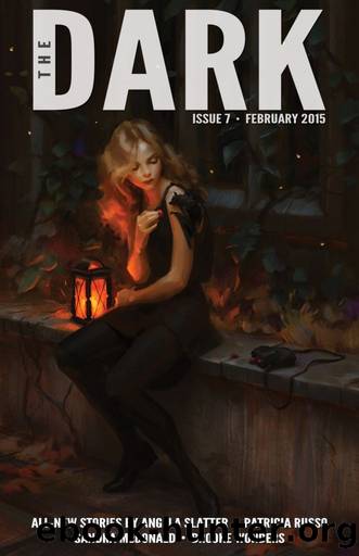 [Dark Magazine 07] â¢ The Dark Issue 7 by Magazine The Dark