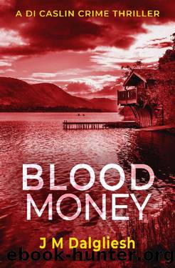 [Dark Yorkshire 04] â¢ Blood Money by Dalgliesh J.M